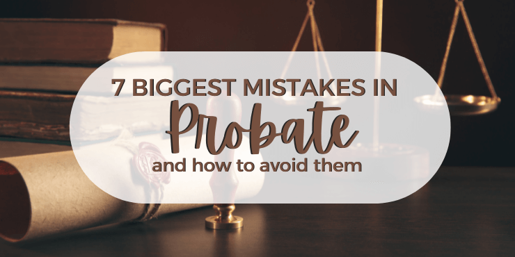 Selling Probate Real Estate